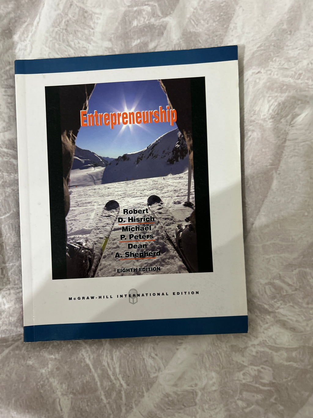 Entrepreneurship (Hisrich, Peters, Shepherd) 8. Int’l Edition – Sehr guter Zustand