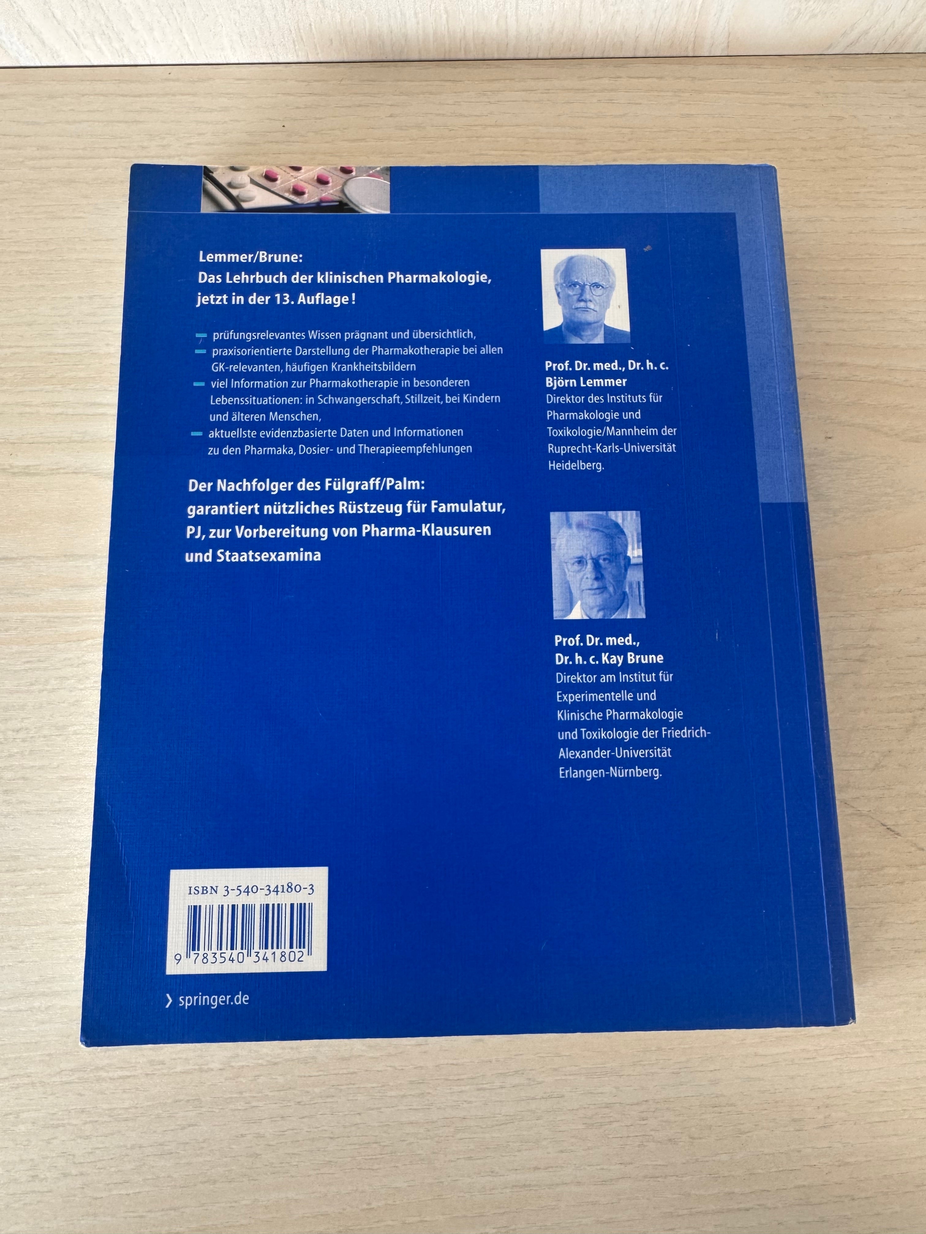 Pharmacotherapy: Clinical Pharmacology, 13th Ed, Lemmer/Brune, Springer, New