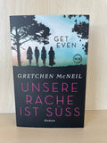 Gretchen McNeil Get Even Unsere Rache ist süß Paperback Sehr Gut (Deutsch)