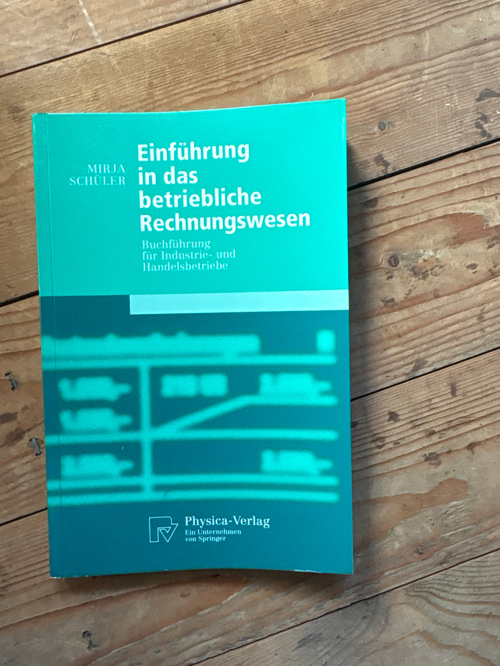 Introduction to Operational Accounting (German) – Mirja Schüler | Physica | Good