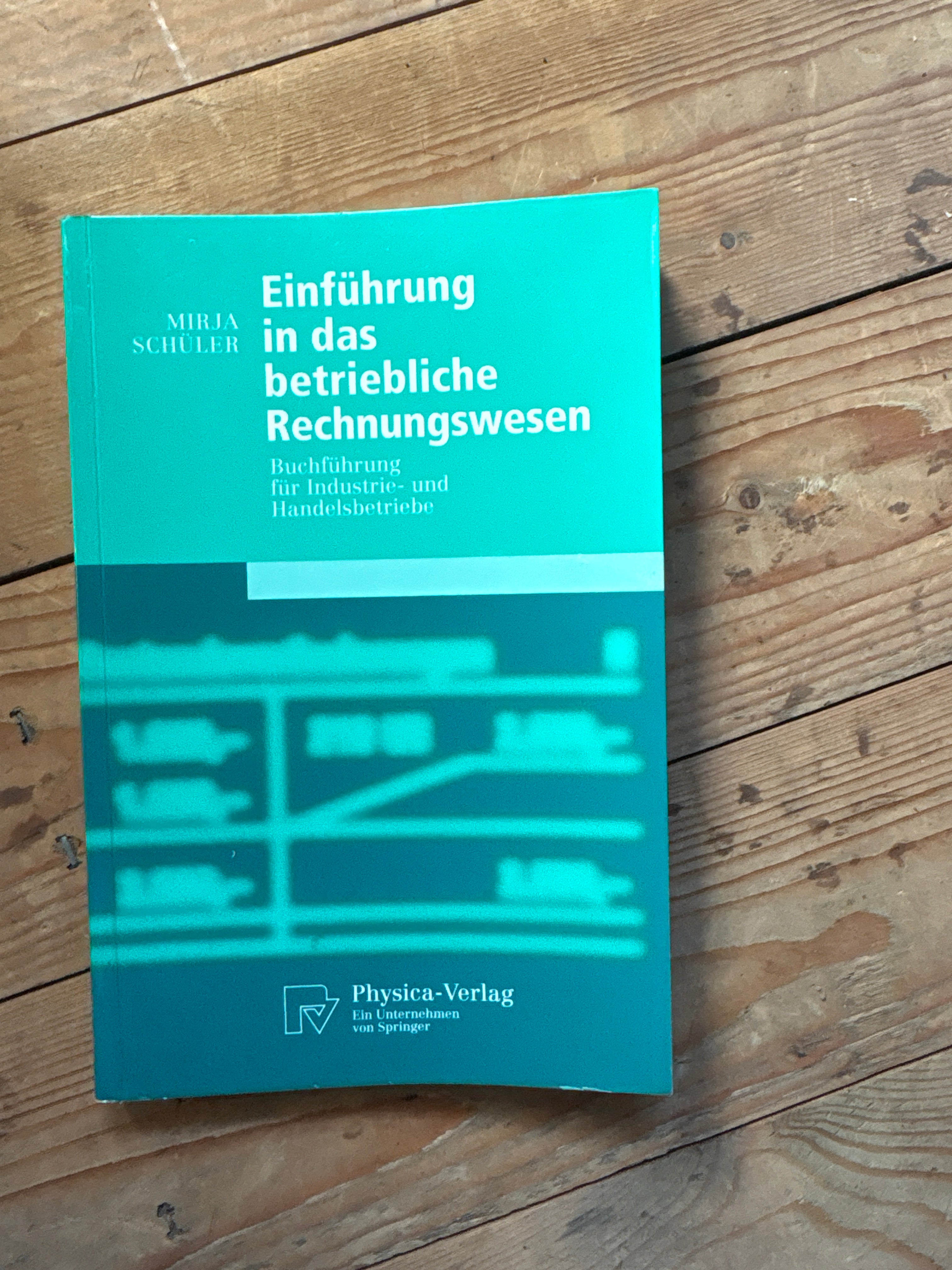 Introduction to Operational Accounting (German) – Mirja Schüler | Physica | Good