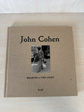Steidl photobook “John Cohen – Walking in the Light”, 1st Edition