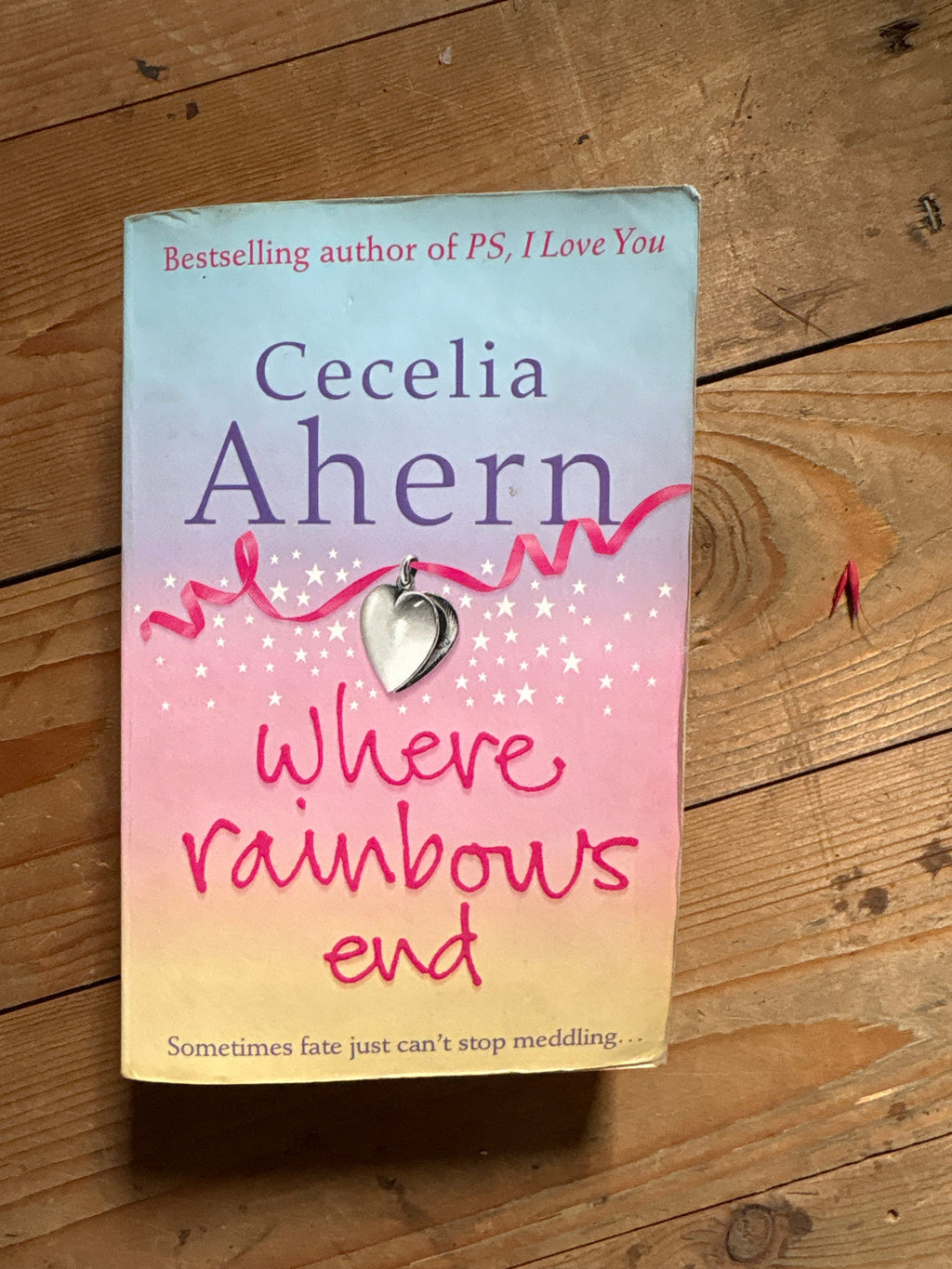 Cecelia Ahern – Where Rainbows End (English, UK Paperback, Normal Use)